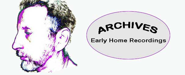 Archives - Early Home Recordings